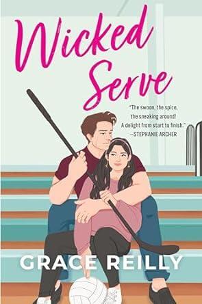 Wicked Serve:MUST-READ Spicy Hockey Romance from the TikTok Sensation!