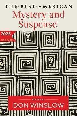 The Best American Mystery and Suspense 2025