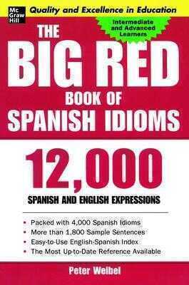 The Big Red Book of Spanish Idioms