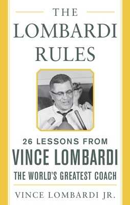 The Lombardi Rules
