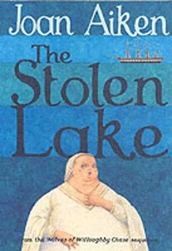 The Stolen Lake