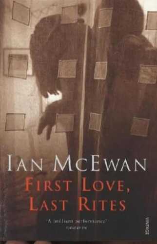 First Love, Last Rites