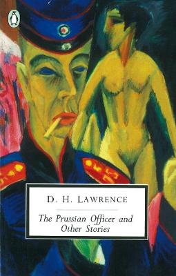 Prussian Officer and Other Stories