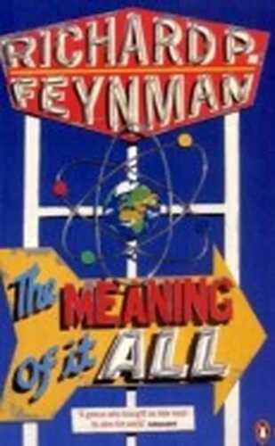 The Meaning of It All (Allen Lane History)