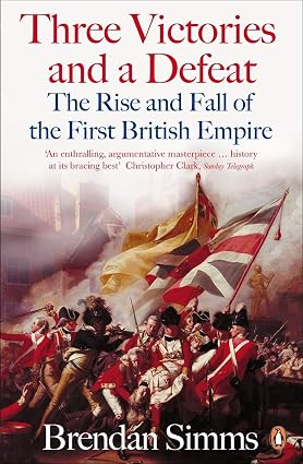 Three Victories and a Defeat — Brendan Simms