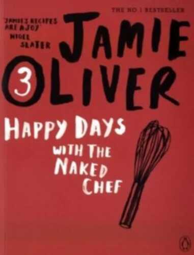 Happy Days with the Naked Chef
