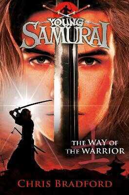 Young Samurai the Way of the Warrior