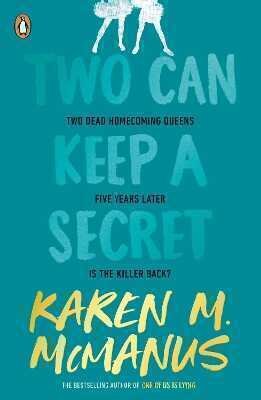 Two Can Keep a Secret
