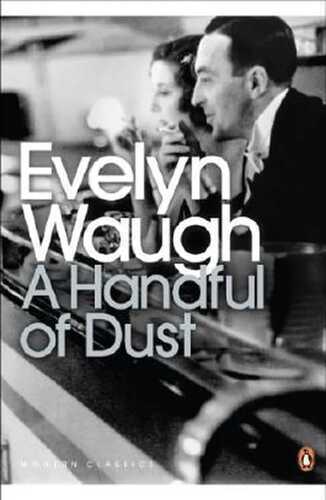 A Handful of Dust (Penguin Modern Classics)