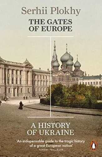 Gates of Europe: History of Ukraine