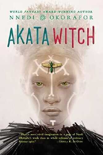 Akata Witch (The Nsibidi Scripts 1)
