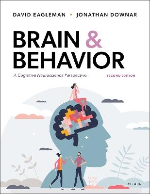 Brain and Behavior — David Eagleman