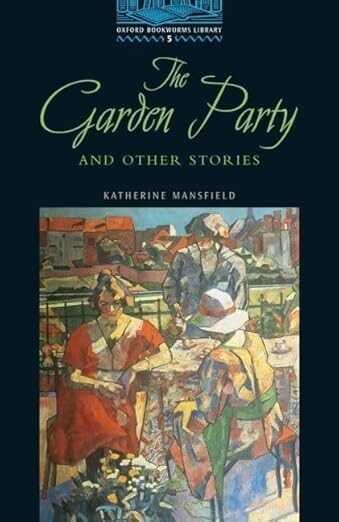 The Garden Party and Other Stories