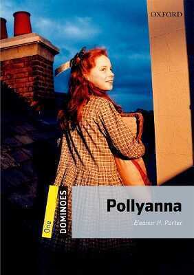 Dominoes: Level 1:: Pollyanna