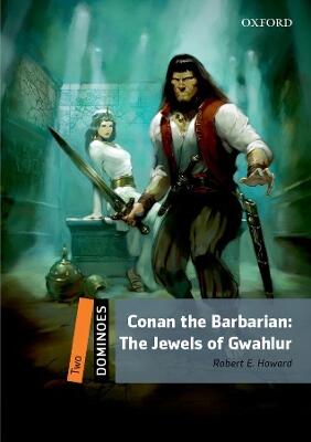 Dominoes: Level 2: Conan the Barbarian: The Jewels of Gwahlur Audio Pack