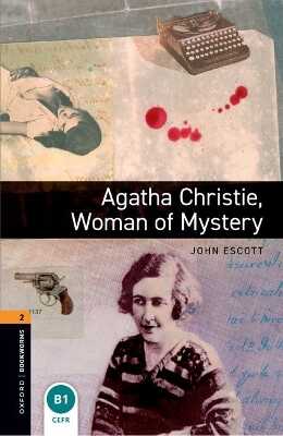 Agatha Christie, Woman of Mystery — John Escott