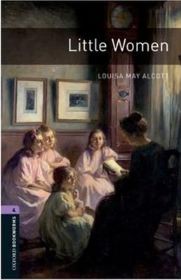 Oxford Bookworms Library: Level 4: Little Women