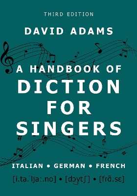 A Handbook of Diction for Singers