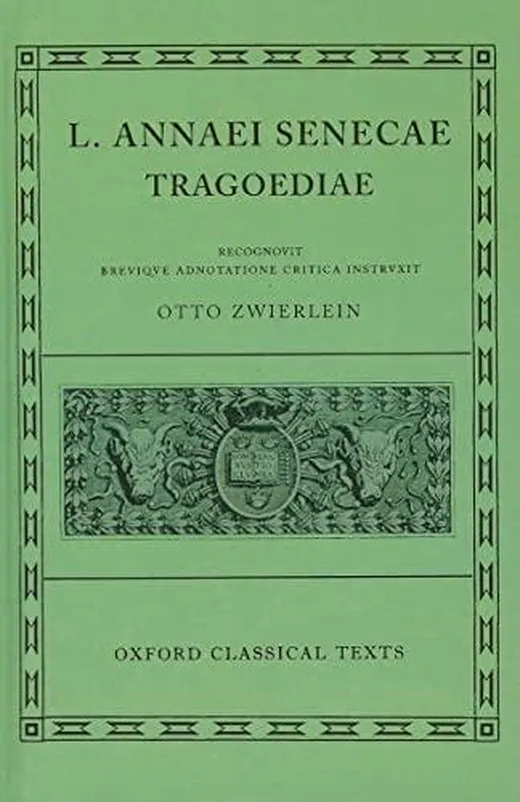 Seneca Tragoediae (Oxford Classical Texts)