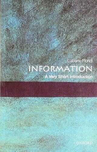 Information: A Very Short Introduction (Very Short Introductions)