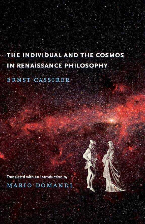 The individual and the cosmos in Renaissance philosophy