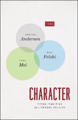 Character – Three Inquiries in Literary Studies