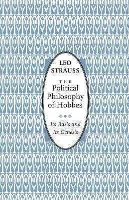 The Political Philosophy of Hobbes
