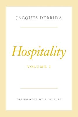 Hospitality, Volume I
