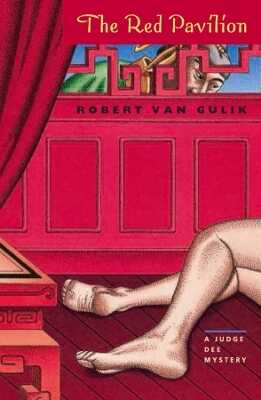 The Red Pavilion – A Judge Dee Mystery