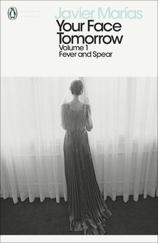 Your Face Tomorrow Volume 1: Fever and Spear