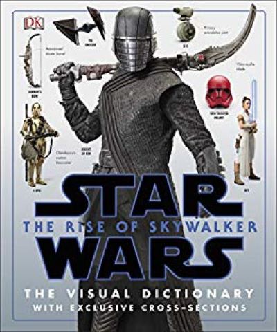 Star Wars The Rise of Skywalker The Visual Dictionary