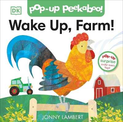 Jonny Lambert''s Wake Up, Farm! (Pop-Up Peekaboo) — Jonny Lambert
