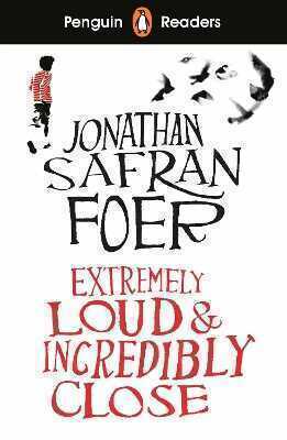 Penguin Readers Level 5: Extremely Loud and Incredibly Close (ELT Graded Reader)
