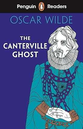 Penguin Readers Level 1: The Canterville Ghost — Oscar Wilde
