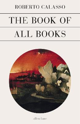 Book of All Books — Roberto Calasso