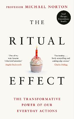 The Ritual Effect — Michael Norton