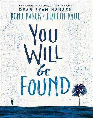 Dear Evan Hansen: You Will Be Found