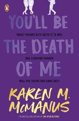 You'll Be the Death of Me