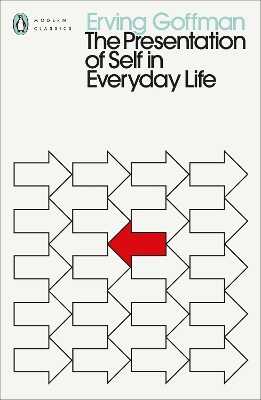Presentation of Self in Everyday Life