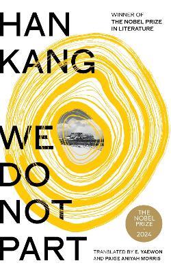 We Do Not Part — Han Kang