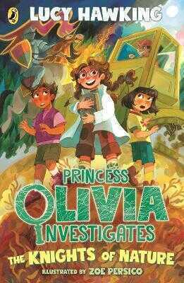 Princess Olivia Investigates: The Knights of Nature