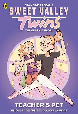 Sweet Valley Twins The Graphic Novel: Teacher's Pet — Francine Pascal