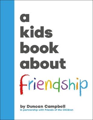 A Kids Book About Friendship