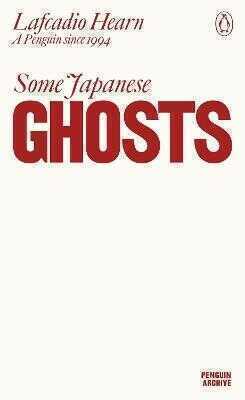 Some Japanese Ghosts