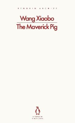 The Maverick Pig