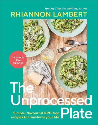 The Unprocessed Plate