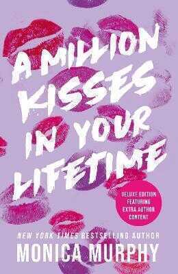 A Million Kisses In Your Lifetime