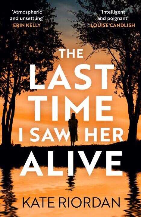 The Last Time I Saw Her Alive