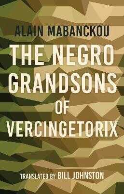 Negro Grandsons of Vercingetorix