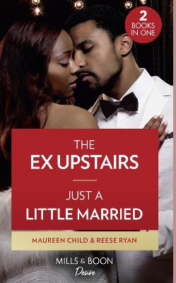 Ex Upstairs / Just A Little Married